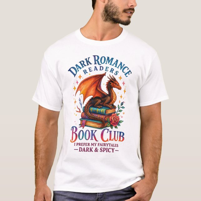 Dark Romance Readers Book Club Prefer My Fairytale T-Shirt (Front)
