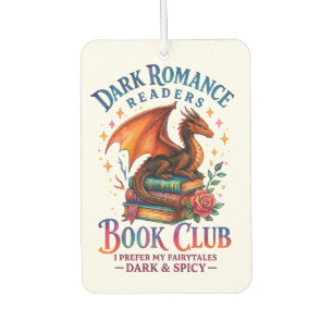 Dark Romance Readers....  Car Air Freshener