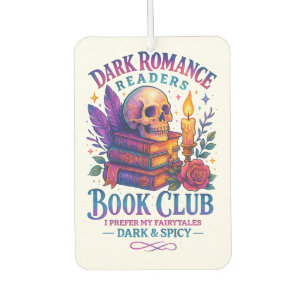 Dark Romance Readers....  Car Air Freshener