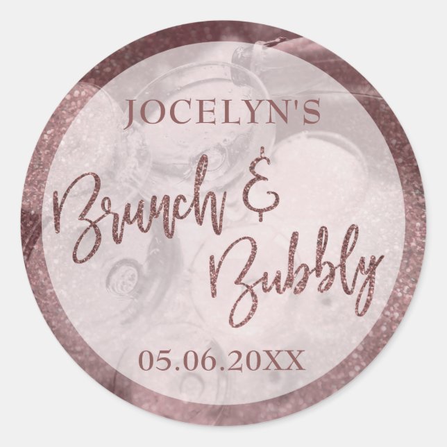 Dark Rose Gold Glitter Brunch & Bubbly Classic Round Sticker (Front)