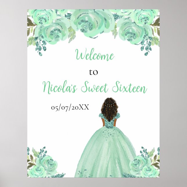 Dark Skin Princess Mint Sweet Sixteen Welcome Poster (Front)