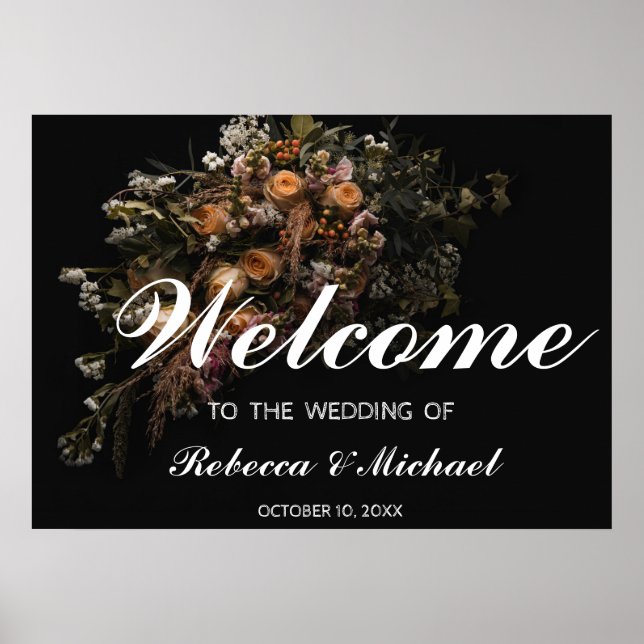 Dark vintage Floral Wedding Welcome  Poster (Front)