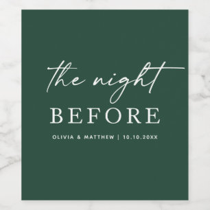 Dark Woodland Green Wedding   The Night Before Wine Label