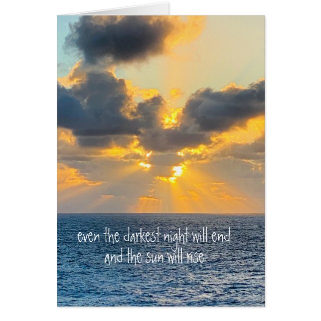 darkest night will end & the sun will rise (Front)