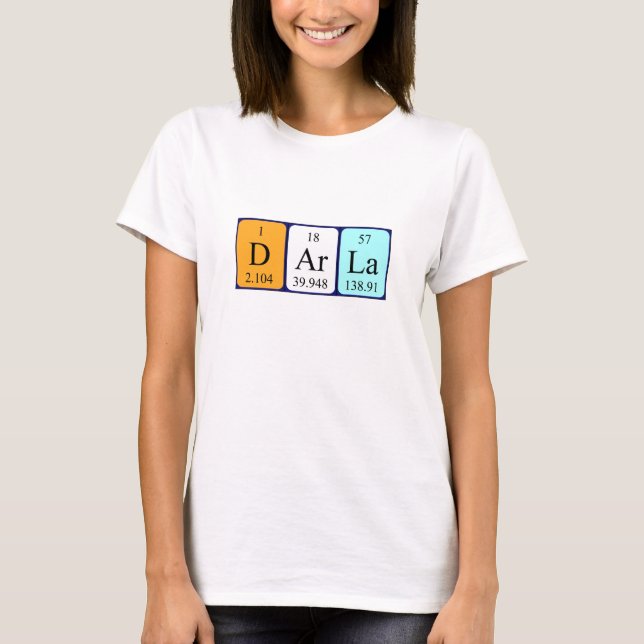 Darla periodic table name shirt (Front)