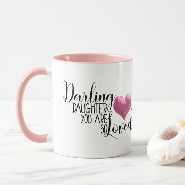 Darling Daughter you are so loved Mug (With Donut)