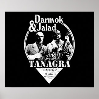 Darmok and Jalad at Tanagra Poster