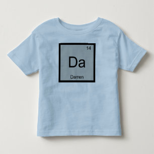 Darren Name Chemistry Element Periodic Table Toddler T-Shirt