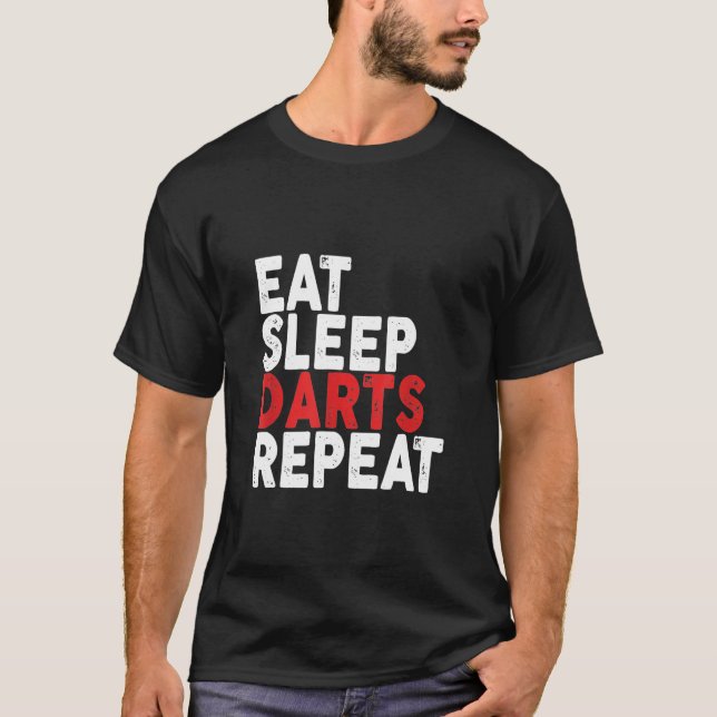 Dart - Eat Sleep Darts Repeat   Darts Tee (Front)