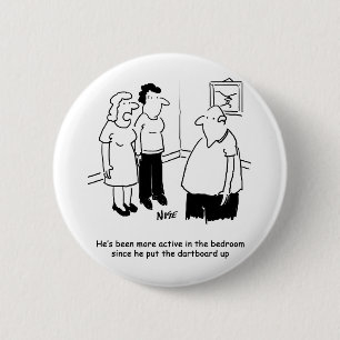 Dartboard in the Bedroom. Funny Cartoon 6 Cm Round Badge