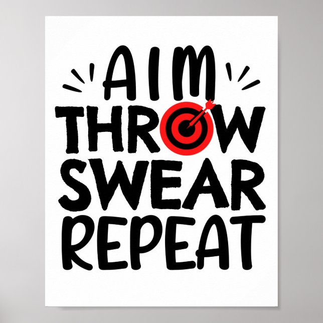 Darts: Aim. Throw. Swear. Repeat. Poster (Front)