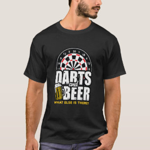 Darts and Beer what else is there Club player Grou T-Shirt
