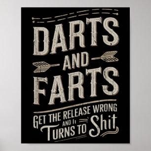 Darts And Farts Get The Release Wrong And It Turns Poster
