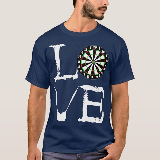 Darts Bullseye Board Arrows Game Scoreboard Love T-Shirt (Front)