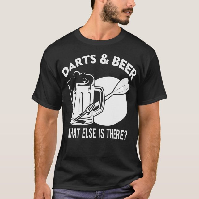 Darts Drinking Funny Hobbies Quotes Dart Player T-Shirt (Front)