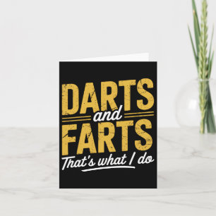 Darts Farts Funny Dart Sayings Sarcasm Dart Men Wo Card