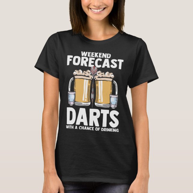 Darts Game Dart Throwing Bullseye Darting Dart Pla T-Shirt (Front)