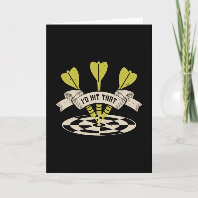 Darts - I'd Hit That Bullseye Card (Front)