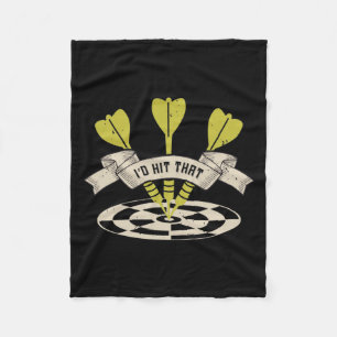 Darts - I'd Hit That Bullseye Fleece Blanket