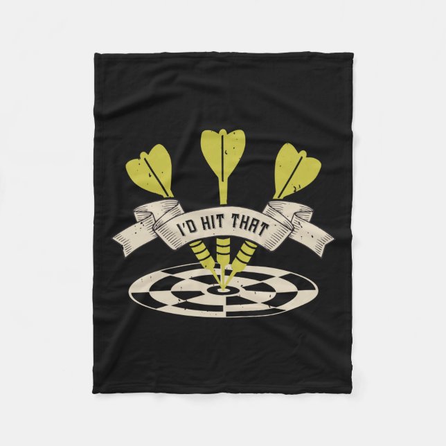 Darts - I'd Hit That Bullseye Fleece Blanket (Front)