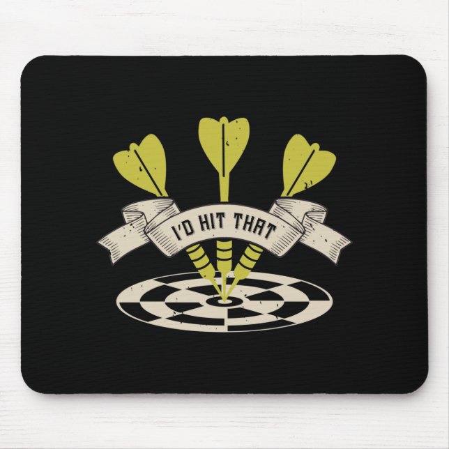 Darts - I'd Hit That Bullseye Mouse Mat (Front)