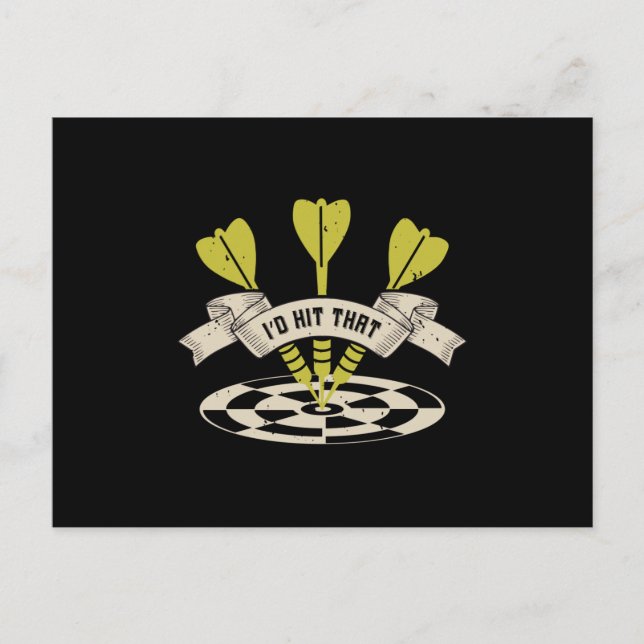 Darts - I'd Hit That Bullseye Postcard (Front)