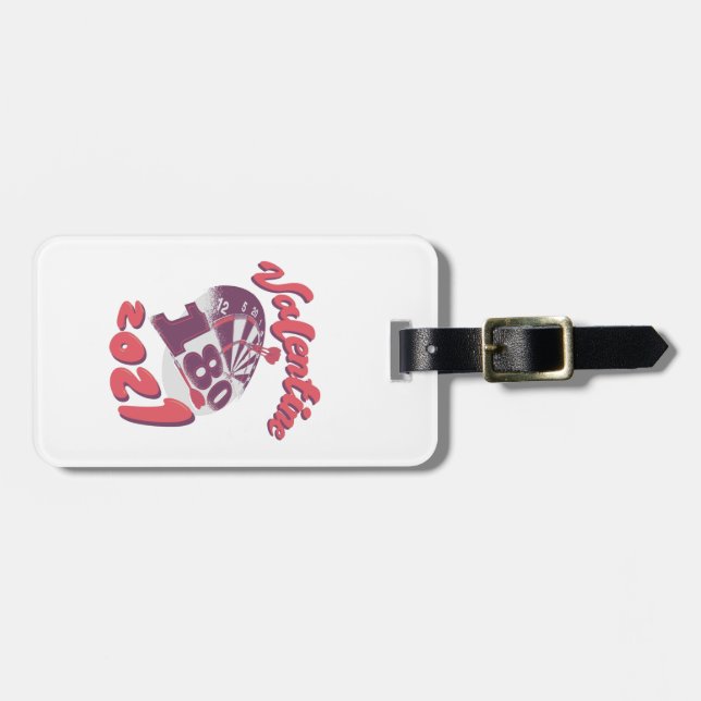 Darts is my Valentine 2021 Luggage Tag (Front Horizontal)