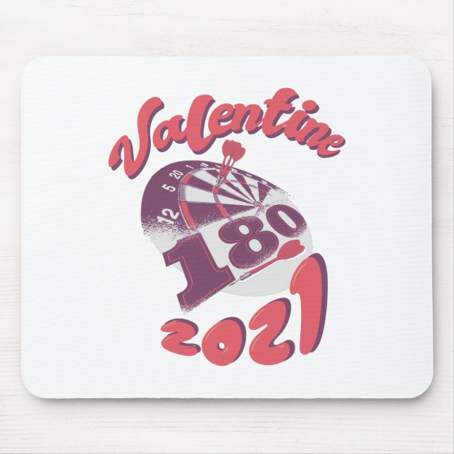Darts is my Valentine 2021 Mouse Mat (Front)