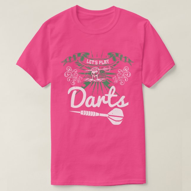Darts Lets Play Darts T-Shirt (Design Front)