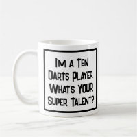 Darts Player Super Talent. Coffee Mug