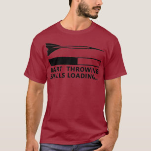 Darts Skills Loading T-Shirt