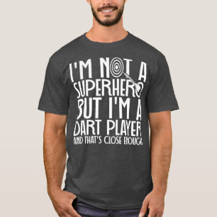 Darts Superhero Dart Player T-Shirt