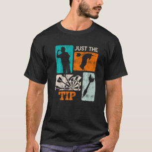 Darts Tip Just the Tip Dart Flights Dart Premium T-Shirt