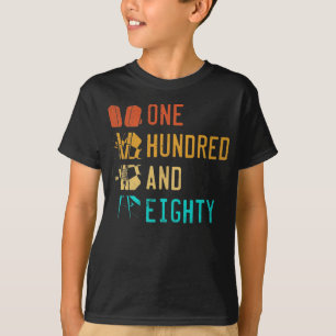 Darts Triple 20 Dartboard 180 One hundred and eigh T-Shirt