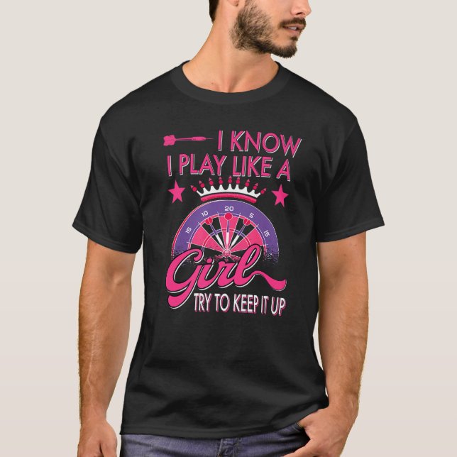 Darts Women Dartboard Girls Dart Player Darting Da T-Shirt (Front)