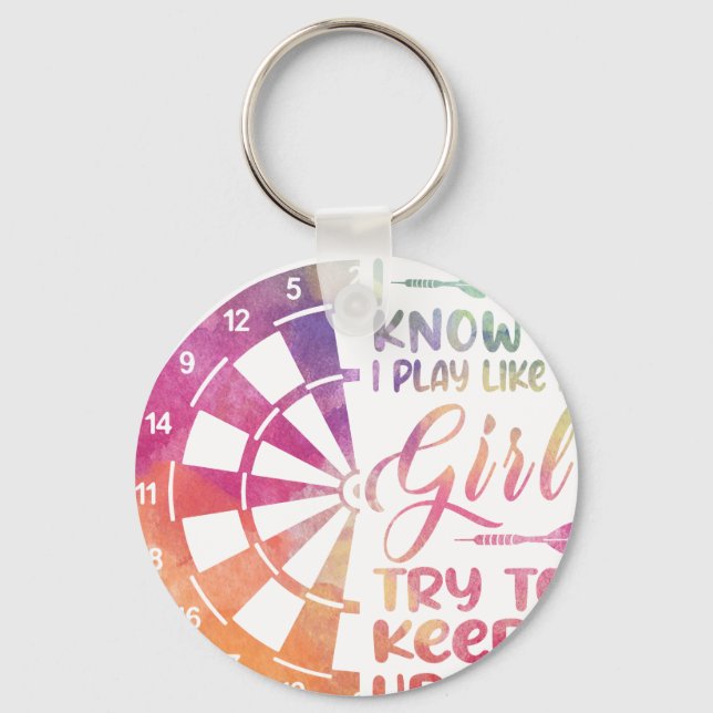 Darts Women Gift Arrows Field Team Play Like a Gir Key Ring (Front)