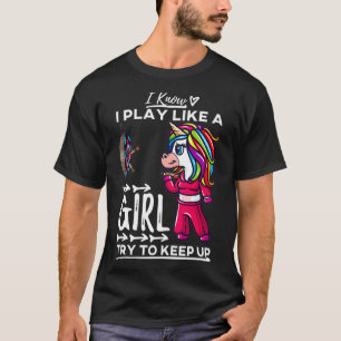 Darts Women Gift Arrows Field Team Play Like a T-Shirt