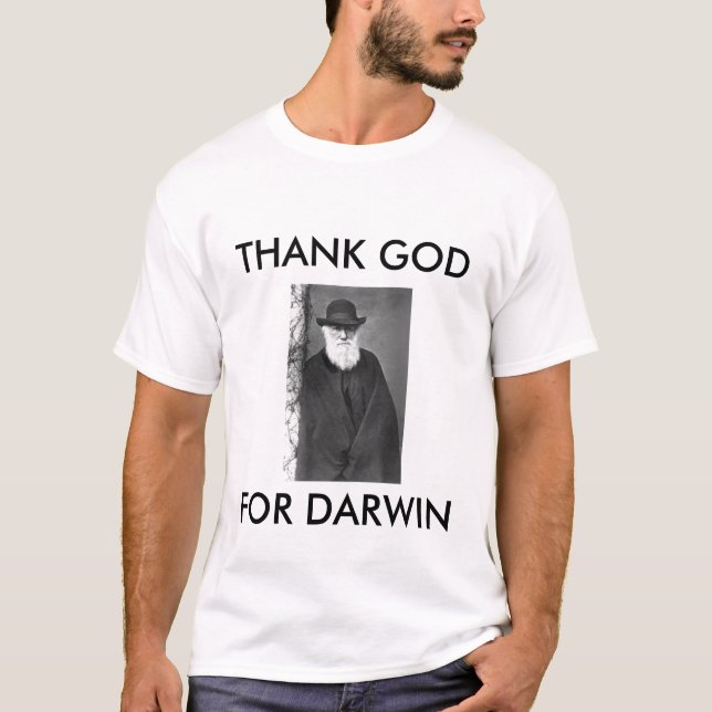 darwin1, THANK GOD, FOR DARWIN T-Shirt (Front)