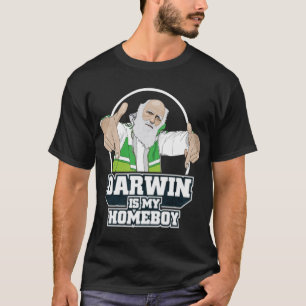 Darwin Is My Homeboy (Full Colour) T-Shirt