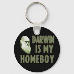 Darwin is my Homeboy Key Ring