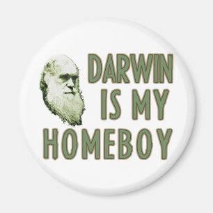 Darwin is my Homeboy Magnet