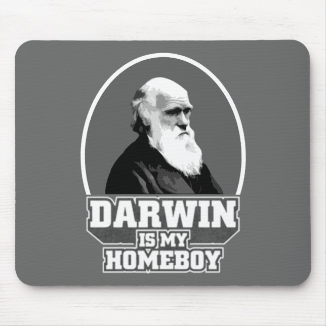 Darwin Is My Homeboy Mouse Mat (Front)