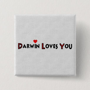 Darwin Loves You 15 Cm Square Badge