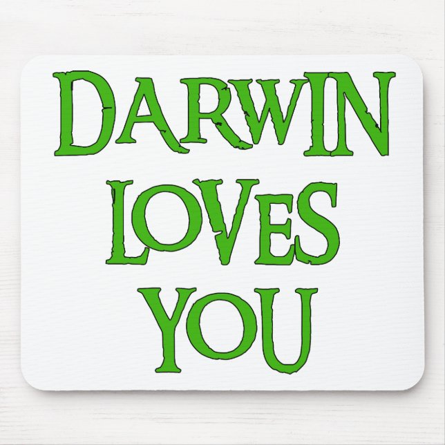 Darwin Loves You Mouse Mat (Front)
