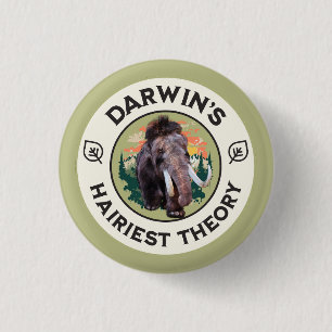 Darwin’s Hairiest Theory Woolly Mammoth 3 Cm Round Badge