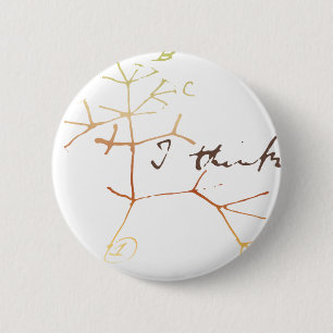 Darwin tree of life: I think 6 Cm Round Badge