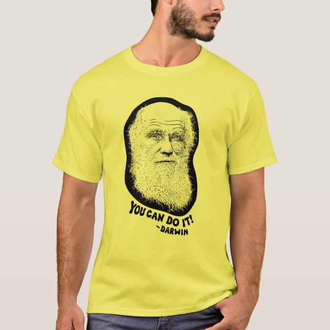 Darwin - You Can Do It T-Shirt (Front)