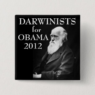 Darwinists for Obama 15 Cm Square Badge