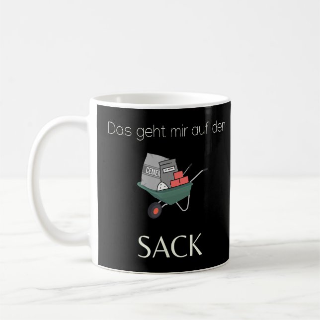 Das geht mir auf den Sack Bauherr  construction si Coffee Mug (Left)