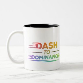 Dash to Dominance Two-Tone Coffee Mug